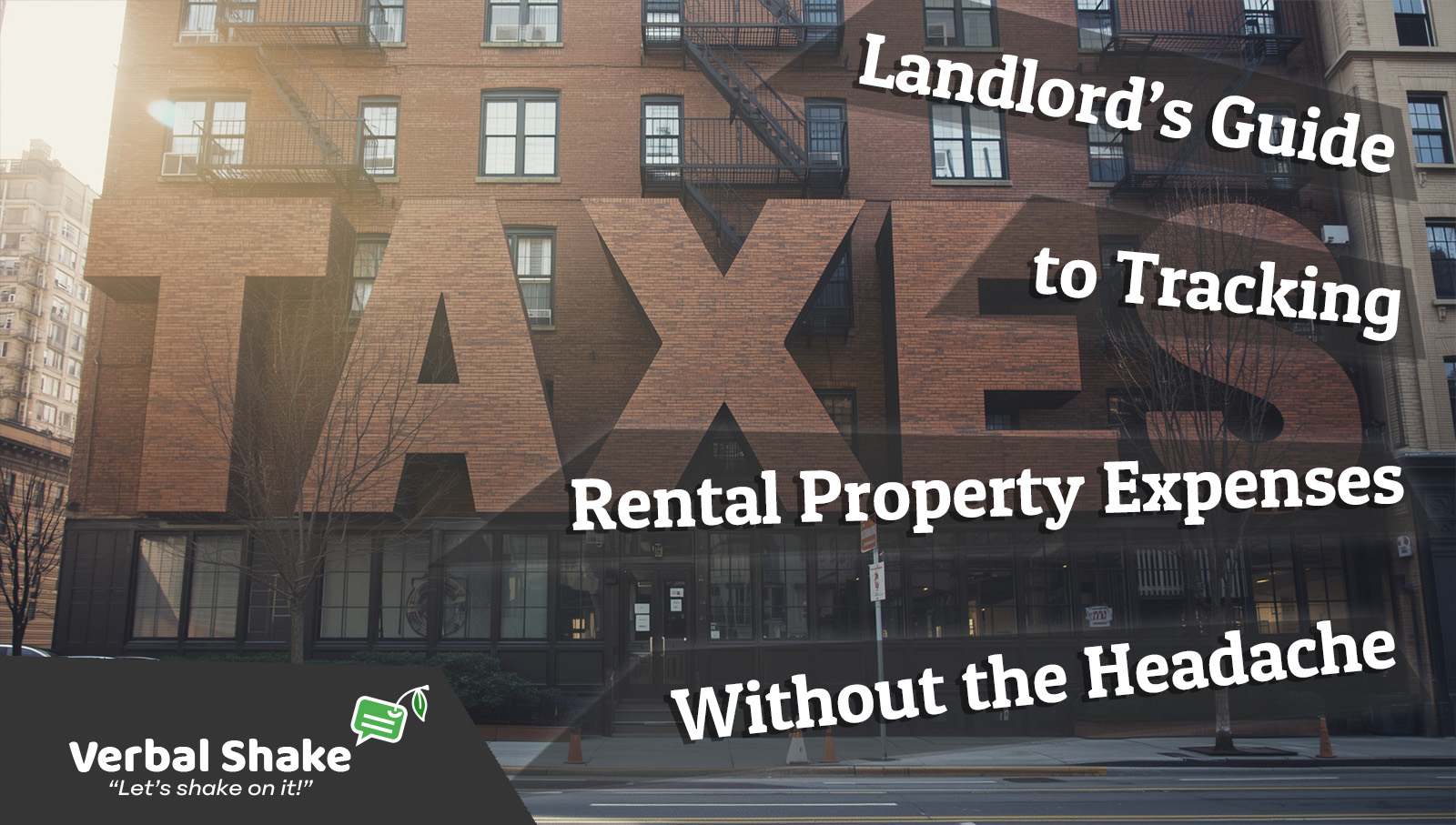 Landlord’s Guide to Tracking Rental Property Expenses Without the Headache